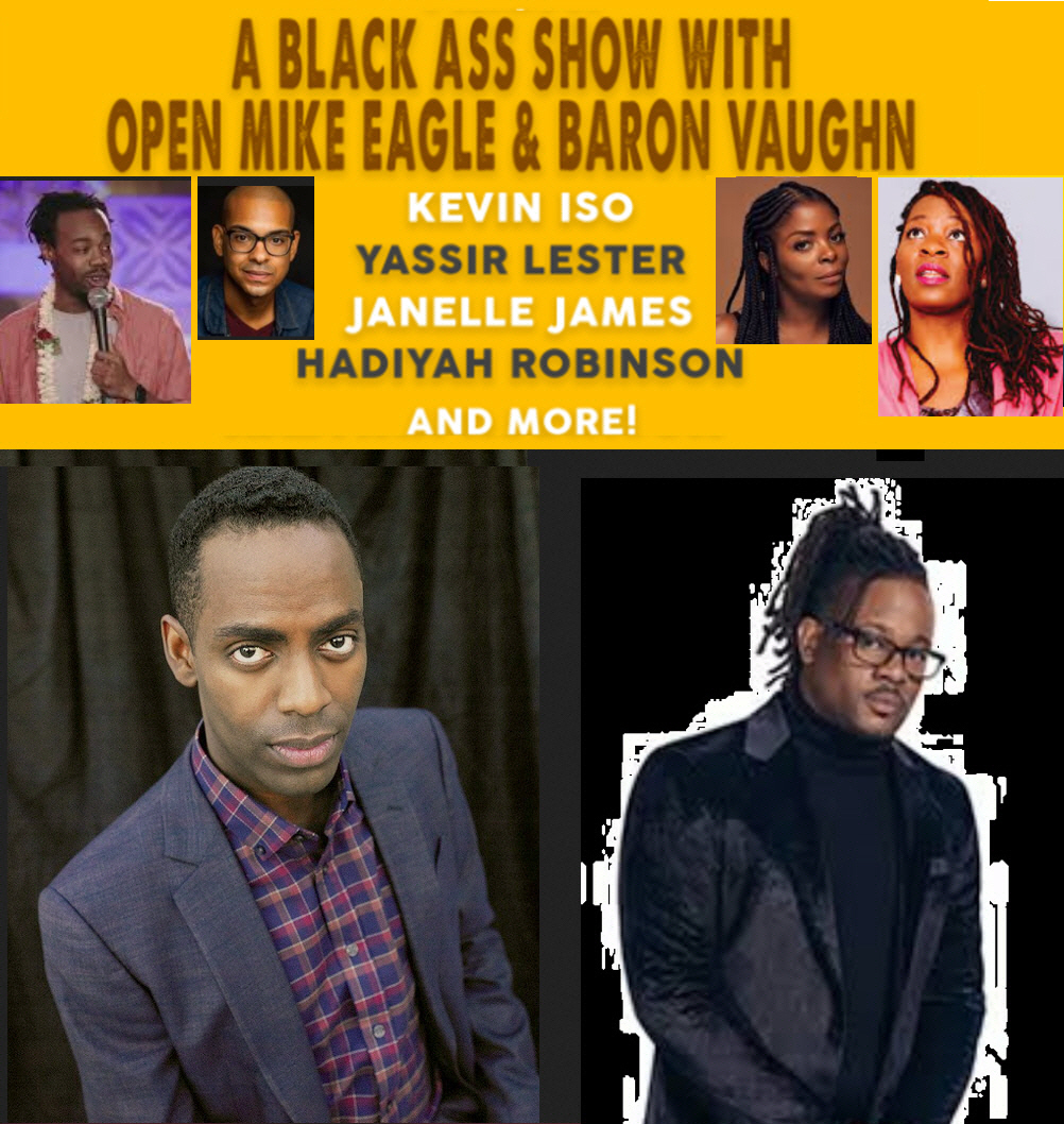 Baron Vaughn & Open Mike Eagle: "The 2nd Annual Janelle James Comedy Festival"